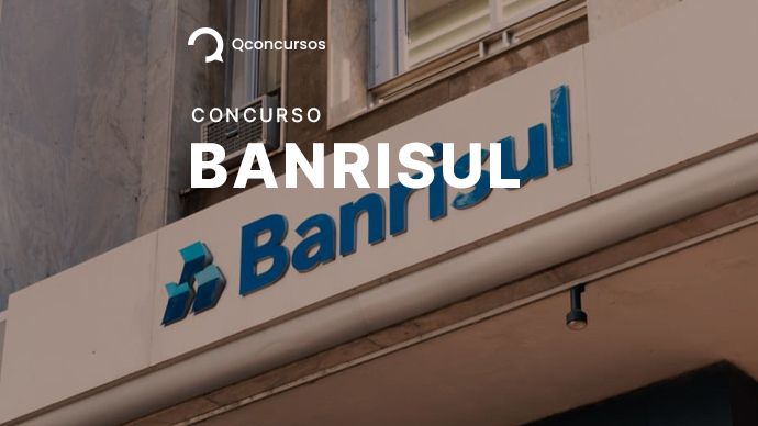 Concurso Banrisul: publicado edital com 274 vagas de nível superior